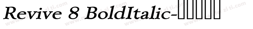 Revive 8 BoldItalic字体转换